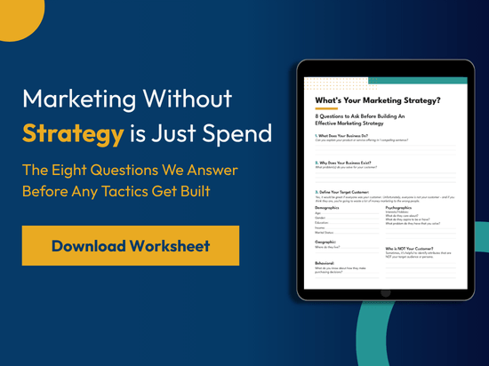 A graphic titled "Marketing Without Strategy Is Just Spend" shows a tablet displaying OTM's marketing strategy worksheet with the eight questions to ask before building an effective marketing strategy, alongside a "Download Worksheet" button.